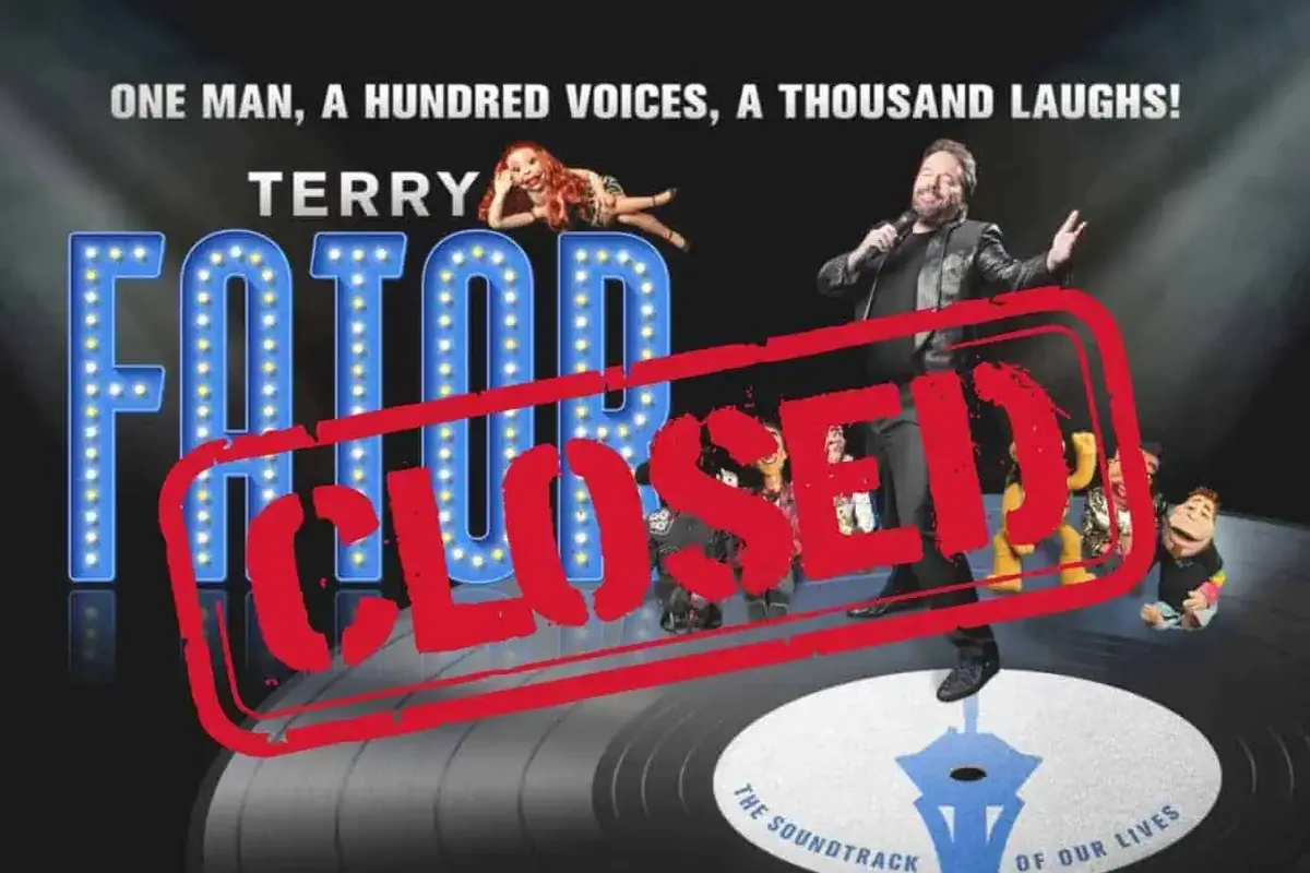 Terry Fator show poster with a red Closed stamp